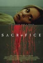 Sacrifice 2016 720p Full HD Movie Free Download Sacrifice 2016 720p Full HD Movie Free Download