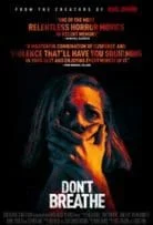Dont Breath 2016 Full Movie Free Download Camrip