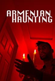 Armenian Haunting 2018 Full Movie Free Download HD 720p