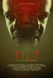 Tilt 2017 Full Movie Download Free HD 720p Tilt 2017 Full Movie Download Free HD 720p