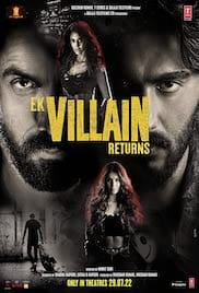 Ek Villain Returns 2022 Full Movie Download Free HD 720p Ek Villain Returns 2022 Full Movie Download Free HD 720p