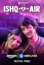 Ishq in the Air Season 1 Full HD Free Download 720p
