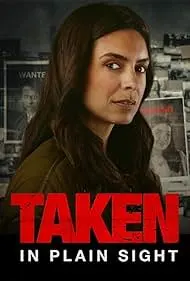 Taken in Plain Sight 2024 Full Movie Download Free HD 720p