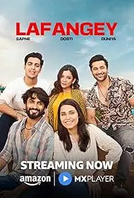 Lafangey Sapne Dosti Duniya Season 1 Full HD Free Download Web-DL [Hindi DDP5.1]