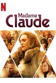 Madame Claude 2021 Full Movie Download Free HD Web-DL [English DDP5.1]