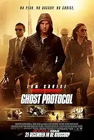 Mission Impossible Ghost Protocol 2011 Full Movie Download Free HD Web-DL [Hindi DDP5.1 + English DDP5.1]