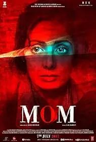 Mom 2017 Full Movie Download Free HD Web-DL [Hindi DDP5.1]