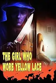 The Girl Who Wore Yellow Lace 2024 Full Movie Download Free HD WebRip
